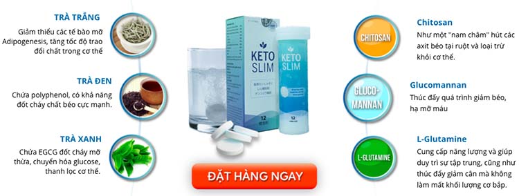 Keto slim viên sủi giảm cân tốt nhất 